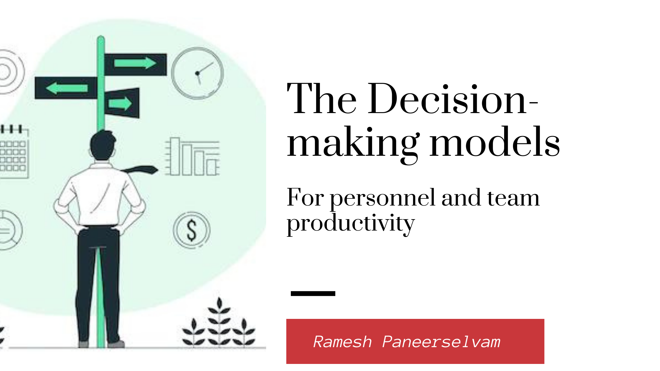 The decision making models