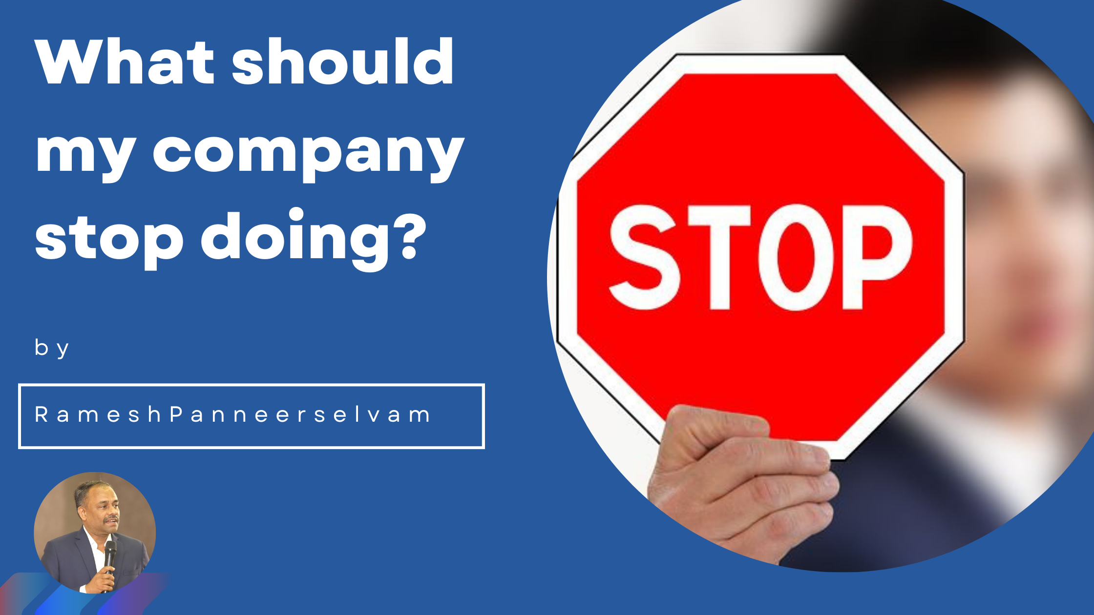 Thumbnail picture of what should my company stop doing